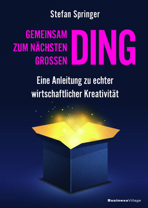 Buchtipp: Gemeinsam zum nächsten großen DING