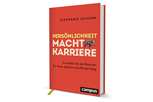 CAREERS LOUNGE Buchtipp: Stephanie Schorp – Persönlichkeit Macht Karriere