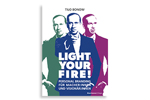 CAREERS LOUNGE Buchtipp: Tilo Bonow – Light your Fire!